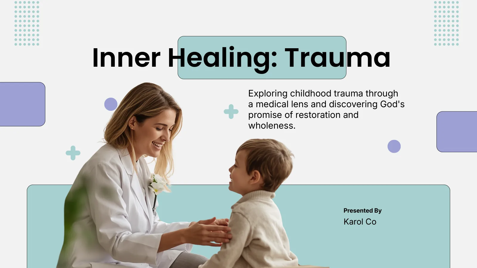 Inner Healing: Trauma