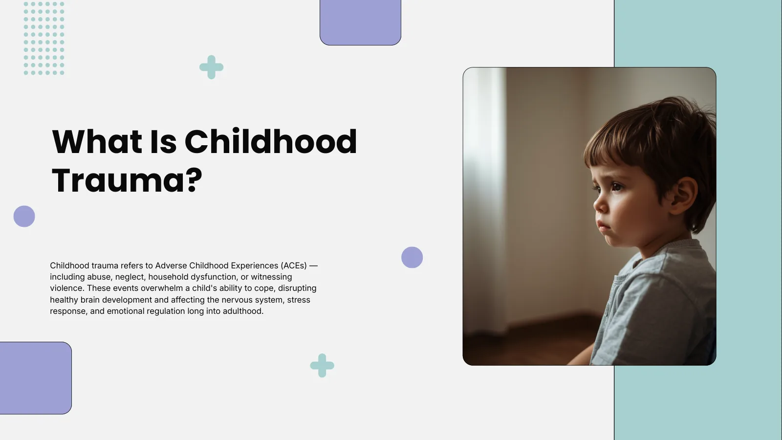 What Is Childhood Trauma?