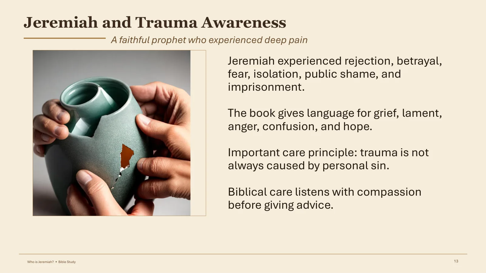 Jeremiah and Trauma Awareness